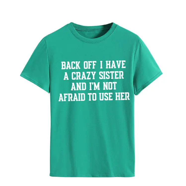 Blue T-Shirt with Crazy Sister Quote Loose Fit - Image 21
