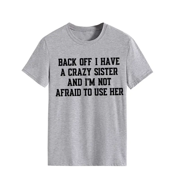 Blue T-Shirt with Crazy Sister Quote Loose Fit - Image 4