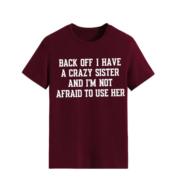 Blue T-Shirt with Crazy Sister Quote Loose Fit - Image 9