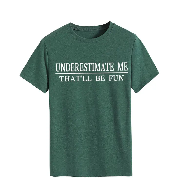 Underestimate Me Printed Top T-Shirt White Round Neck - Image 12