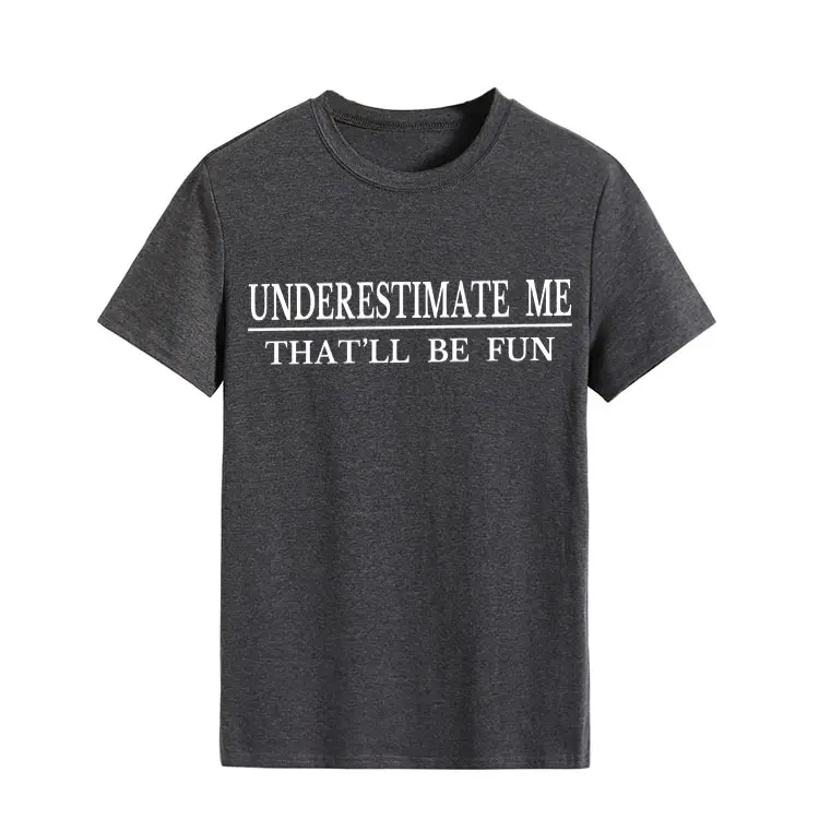 Underestimate Me Printed Top T-Shirt White Round Neck - Image 20