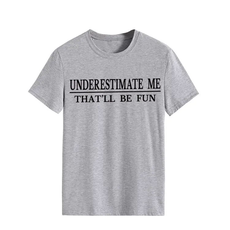 Underestimate Me Printed Top T-Shirt White Round Neck - Image 4
