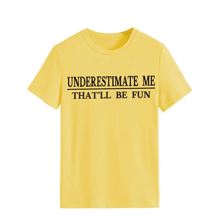 Underestimate Me Printed Top T-Shirt White Round Neck - Image 5