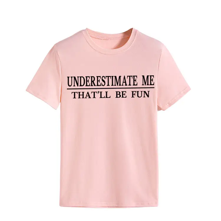 Underestimate Me Printed Top T-Shirt White Round Neck - Image 6