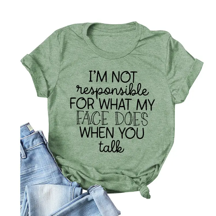 Women's Green T-Shirt "I'm Not Responsible" Round Neck Short Sleeve - Image 25