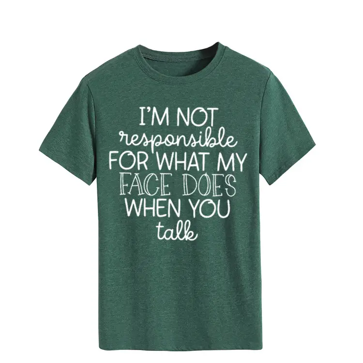 Women's Green T-Shirt "I'm Not Responsible" Round Neck Short Sleeve - Image 12