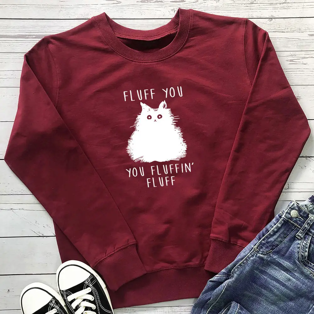 Black Fluff You Fluffin' Fluff Cat Sweatshirt Long Sleeve