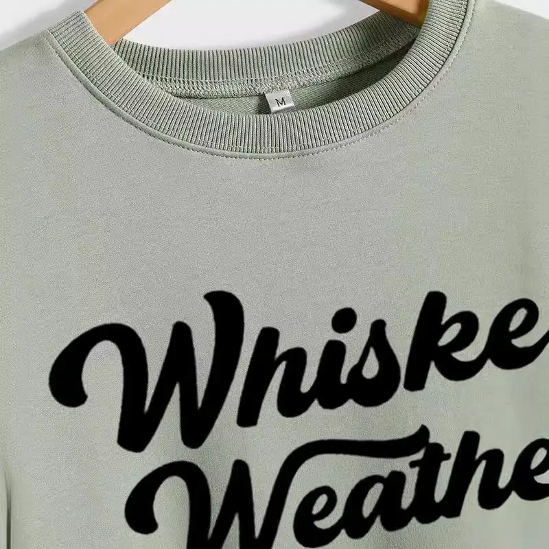 Whiskey Weather Casual Sweatshirt Women Loose Fit