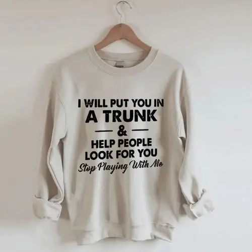 The Hell I Won't Wear Casual Sweatshirt 260g - Image 24