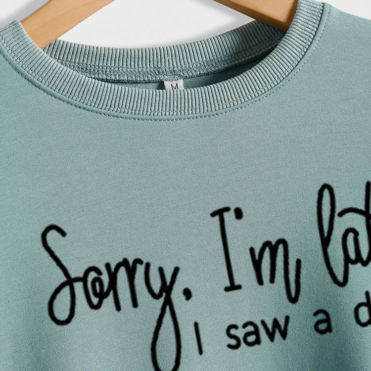 Ladies Long Sleeve Crewneck T-Shirt Blue Sorry I'm Late