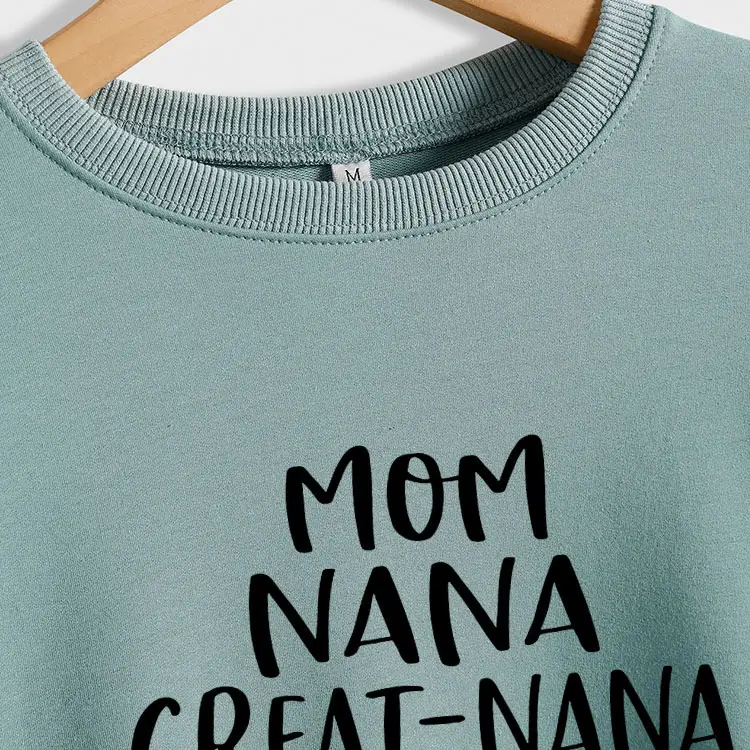 Mom Nana Great Nana Sweatshirt Green Long Sleeve - Image 16