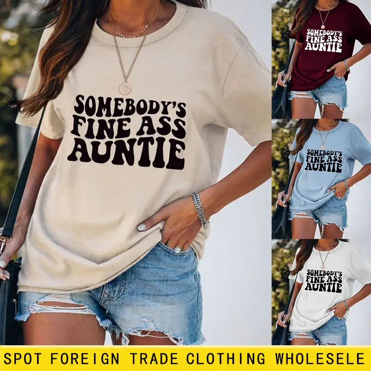 Women Black T-Shirt "Somebody's Fine Ass Auntie"