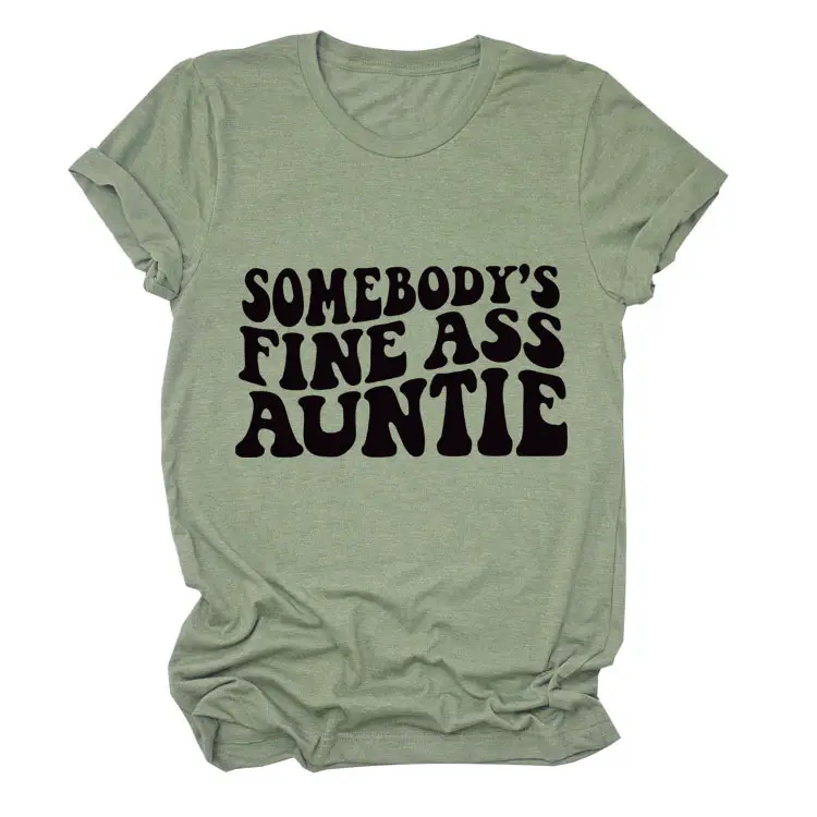 Women Black T-Shirt "Somebody's Fine Ass Auntie"