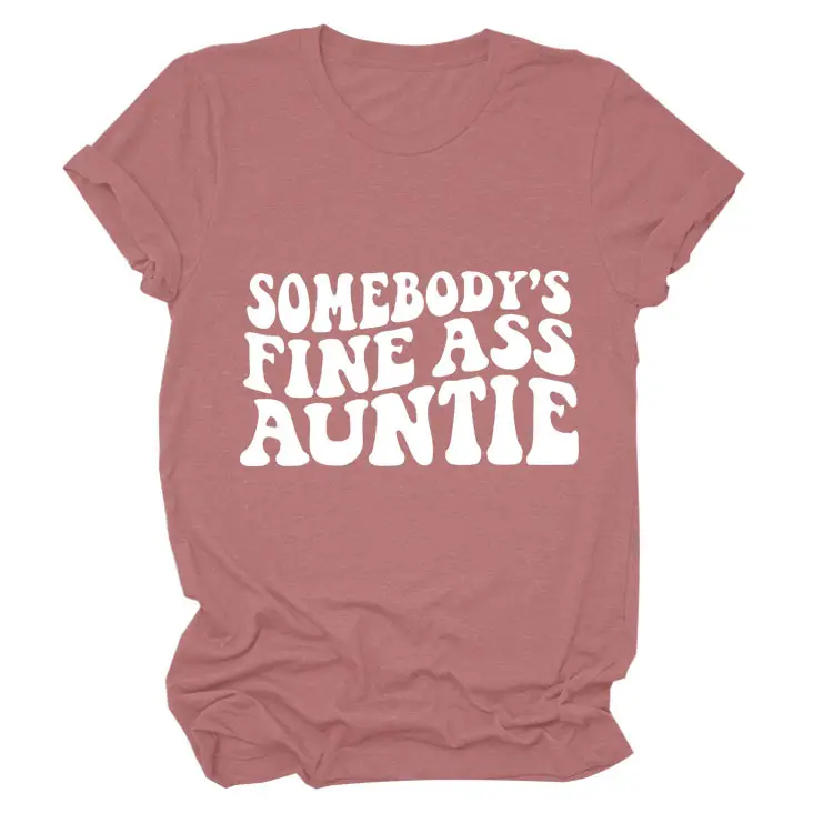 Women Black T-Shirt "Somebody's Fine Ass Auntie"