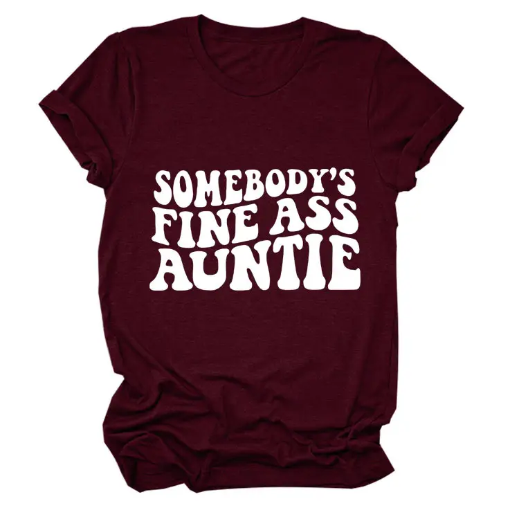 Women Black T-Shirt "Somebody's Fine Ass Auntie"