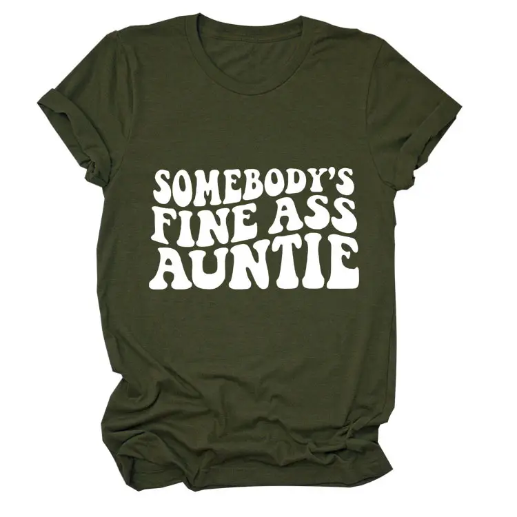 Women Black T-Shirt "Somebody's Fine Ass Auntie"