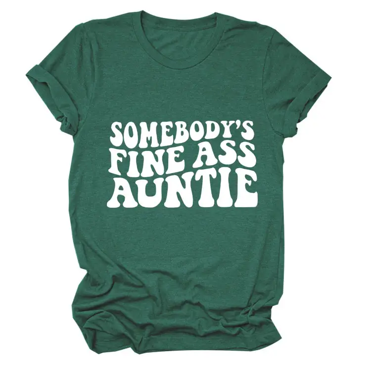Women Black T-Shirt "Somebody's Fine Ass Auntie"