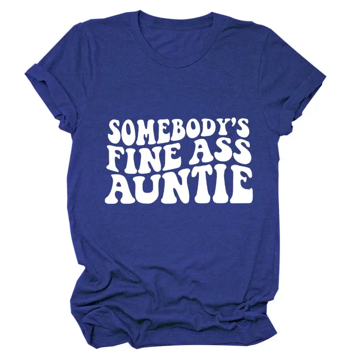 Women Black T-Shirt "Somebody's Fine Ass Auntie"