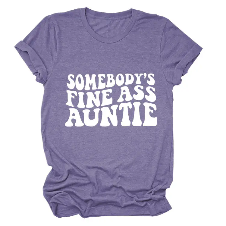 Women Black T-Shirt "Somebody's Fine Ass Auntie"