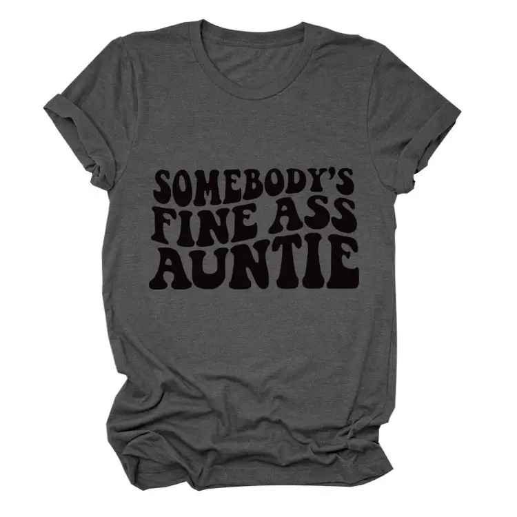 Women Black T-Shirt "Somebody's Fine Ass Auntie"
