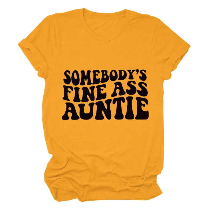 Women Black T-Shirt "Somebody's Fine Ass Auntie"