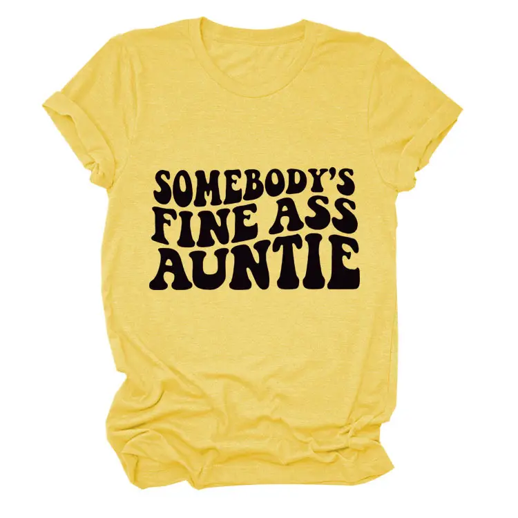 Women Black T-Shirt "Somebody's Fine Ass Auntie"