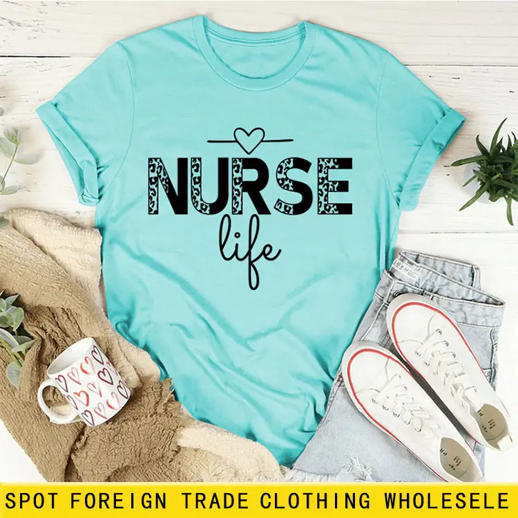 Nurse Life Letter T-Shirt Women Grey
