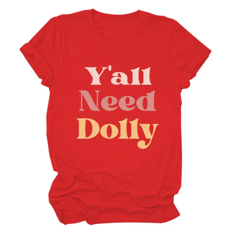 Women Red T-Shirt Y'All Need Dolly Print - Image 22