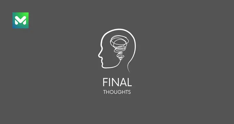 Final Thoughts