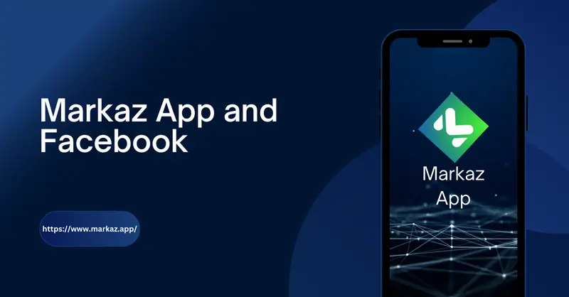 Markaz App and Facebook