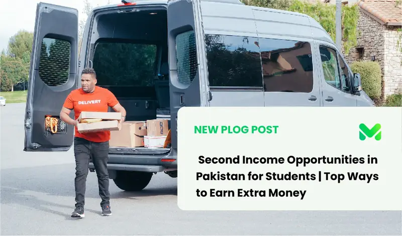 Second Income Opportunities in Pakistan for Students | Top Ways to Earn Extra Money