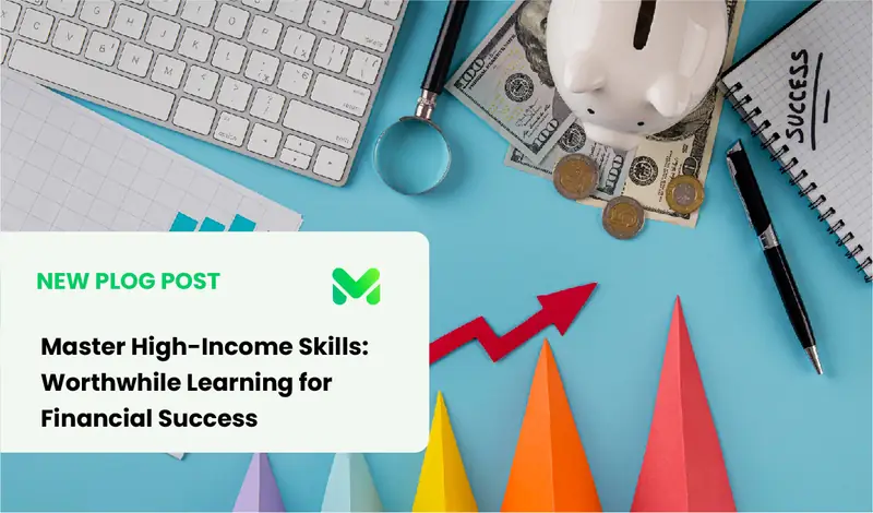 Master High-Income Skills: Worthwhile Learning for Financial Success