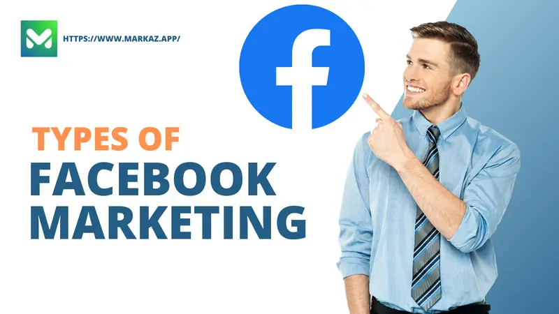 Types of Facebook Marketing