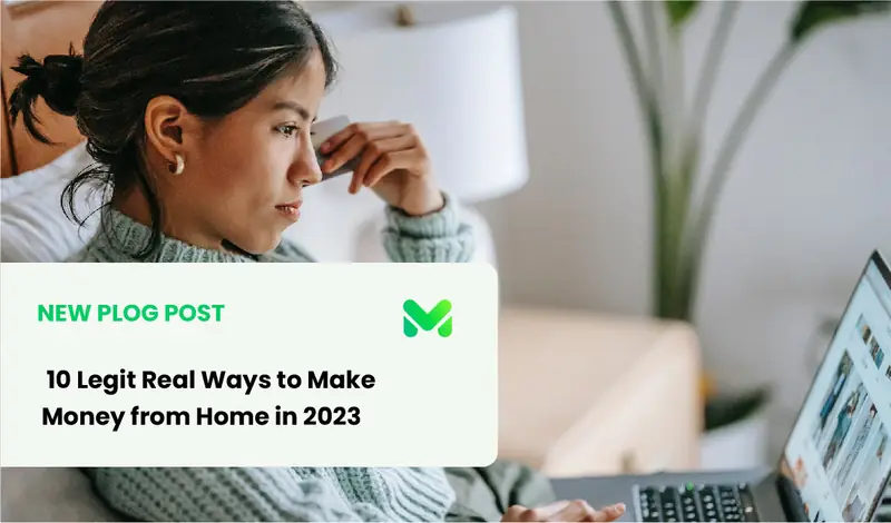 10 Legit Real Ways to Make Money from Home in 2023