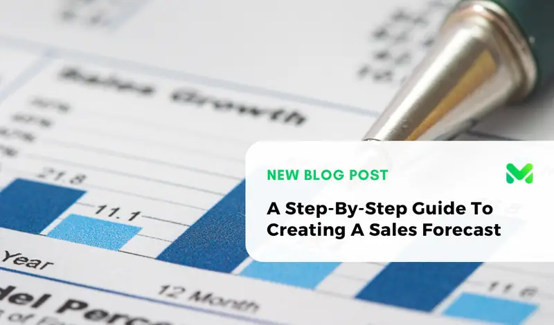 A Step-By-Step Guide To Creating A Sales Forecast
