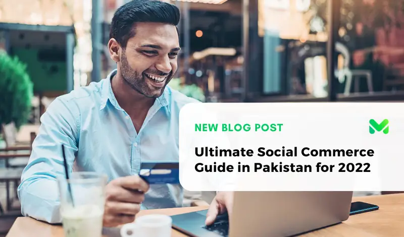 Ultimate Social Commerce Guide in Pakistan for 2026