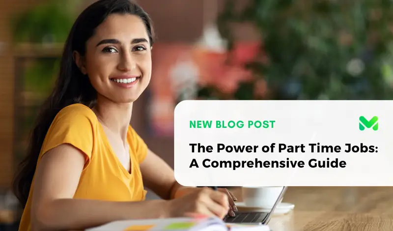 The Power of Part Time Jobs : A Comprehensive Guide