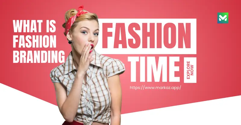 What is fashion branding?