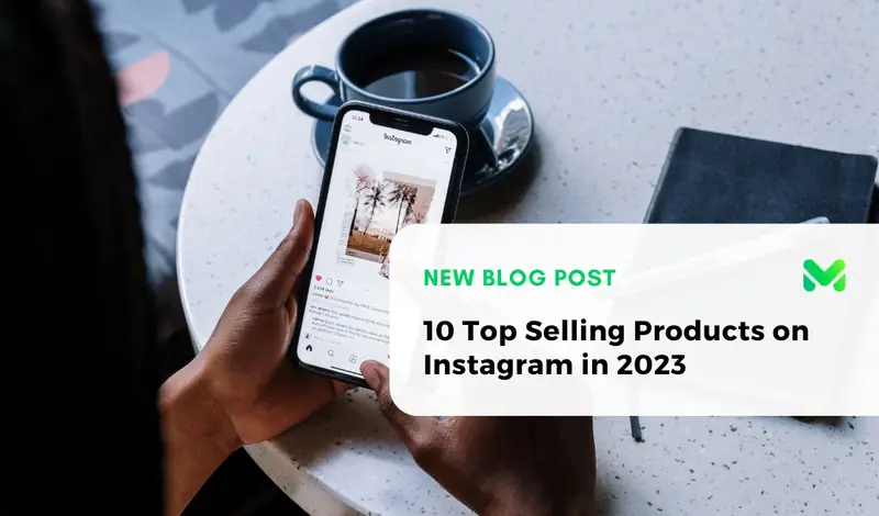 10 Top Selling Products on Instagram in 2026
