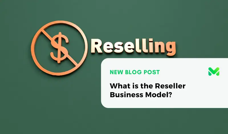 What is the Reseller Business Model?