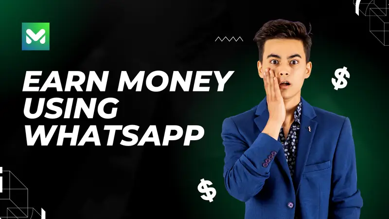 Earn Money using WhatsApp