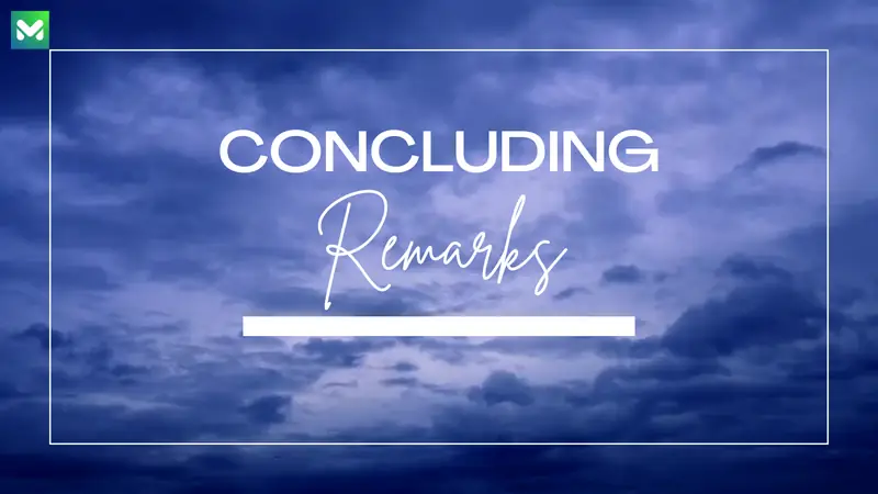 Concluding Remarks