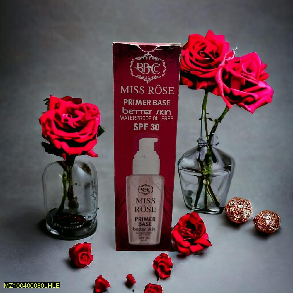 Miss Rose Primer Base SPF 30 Waterproof Oil Free