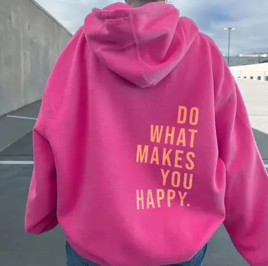 Women Hoodie DoWhatMakesYouHappy Rose Red Lettering XS-5XL