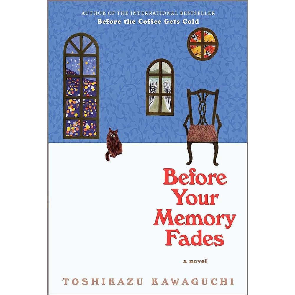 Toshikazu Kawaguchi Novel Before Your Memory Fades Paperback