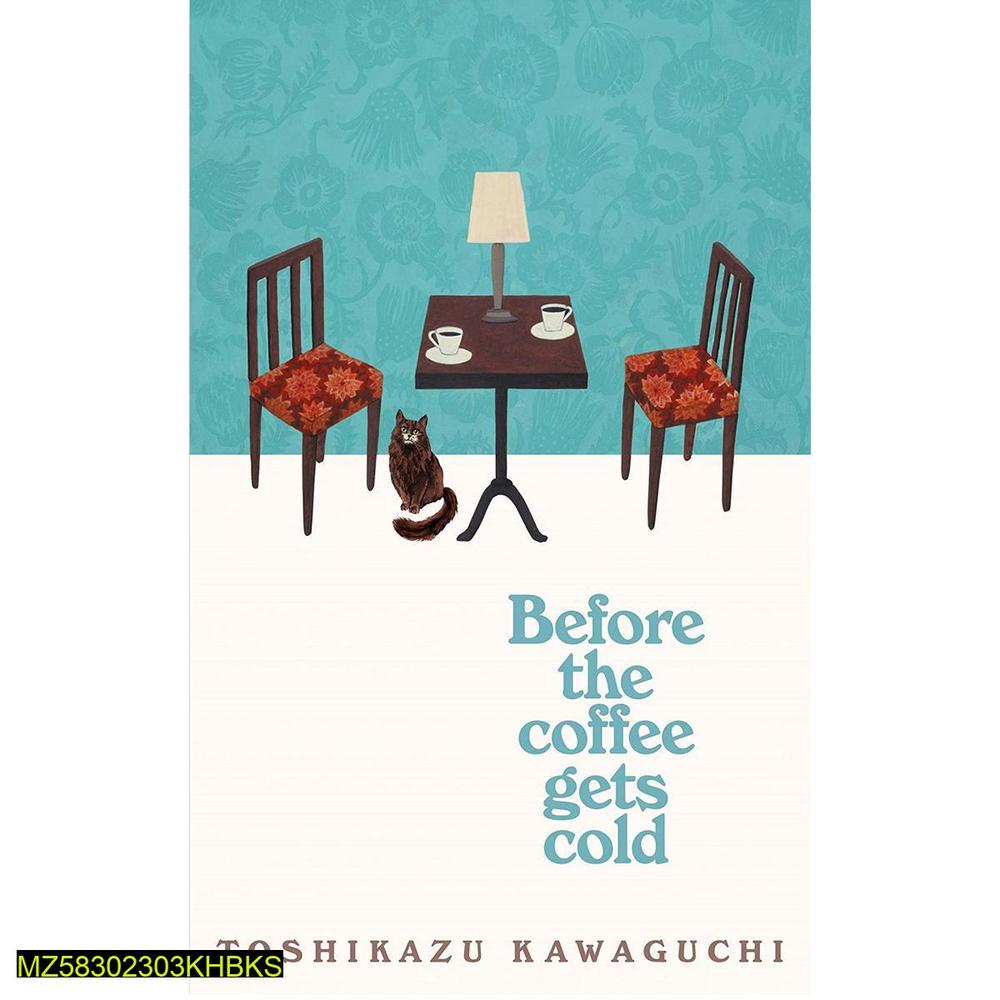Before the Coffee Gets Cold Novel by Toshikazu Kawaguchi A5 Cover