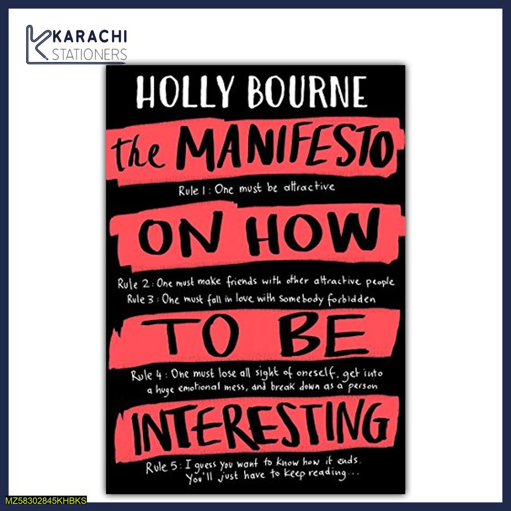 Holly Bourne The Manifesto On How To Be Interesting Paperback