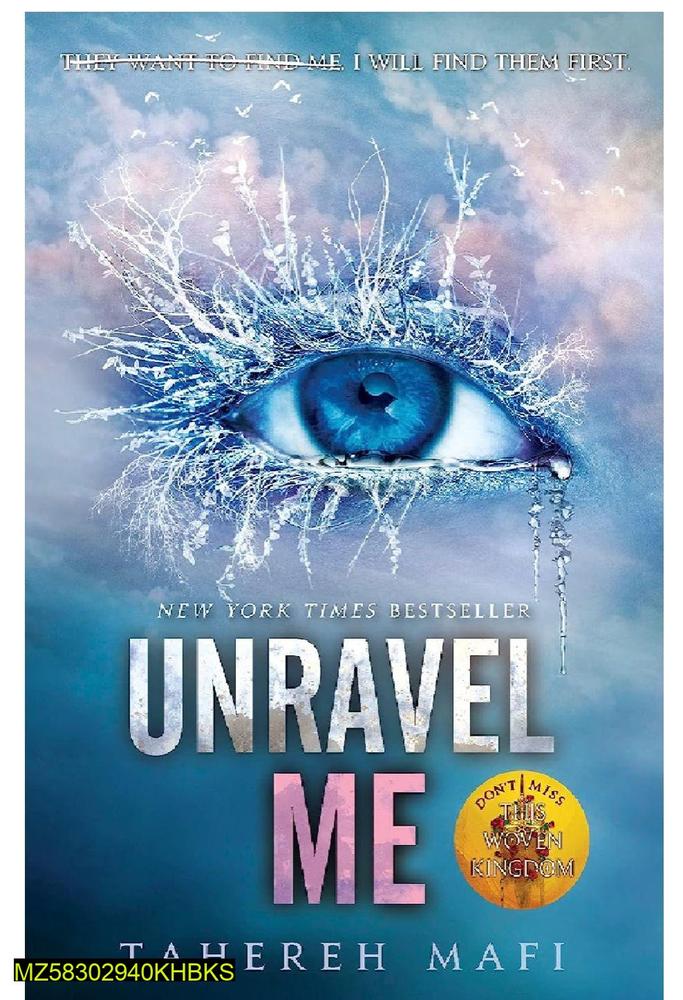 Unravel Me by Tahereh Mafi A5 Paperback Book