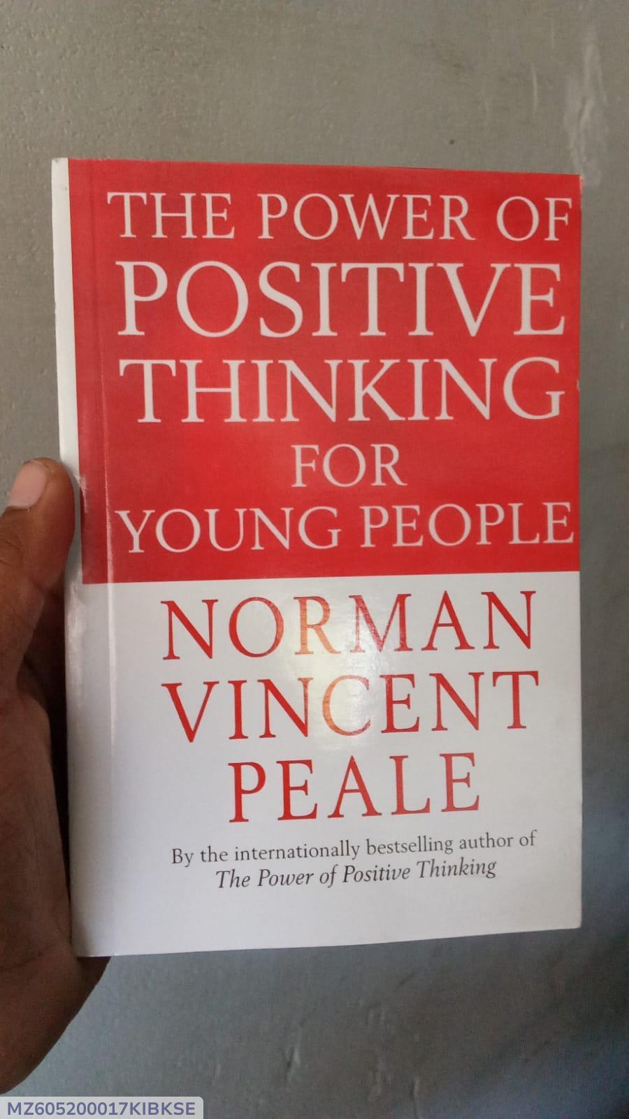 The Power of Positive Thinking for Young People by Norman Vincent Peale