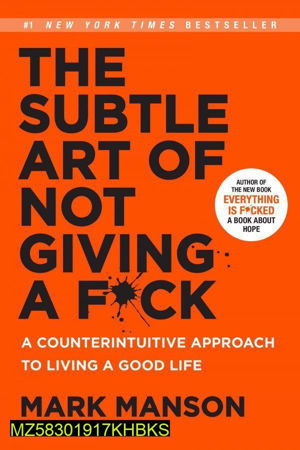 English Self-Help Book by Mark Manson The Subtle Art Of Not Giving A F*Ck